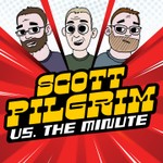 Logo of the podcast Scott Pilgrim vs The Minute Podcast Podcast Scott Pilgrim vs The Minute Podcast