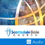 Logo of the podcast Scottsdale Bible Church Sermon Audio Podcast Scottsdale Bible Church Sermon Audio