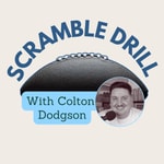 Logo of the podcast Scramble Drill with Colton Dodgson Podcast Scramble Drill with Colton Dodgson