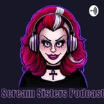 Podcast Scream Sisters-Woman who love Horror