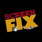 Screen Fix - The Movie Podcast Where We Fix A Recent Film Podcast Screen Fix - The Movie Podcast Where We Fix A Recent Film