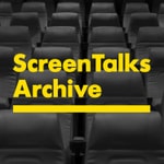 Logo of the podcast ScreenTalks Archive Podcast ScreenTalks Archive