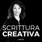Scrittura Creativa Podcast Scrittura Creativa