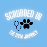 Scrubbed In: The DVM Journey Podcast Scrubbed In: The DVM Journey