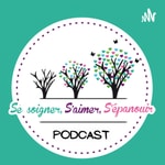 Logo of the podcast Se soigner, s’aimer, s’épanouir Podcast Se soigner, s’aimer, s’épanouir