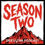 Logo of the podcast Season Two – Der Ultra Podcast Podcast Season Two – Der Ultra Podcast