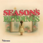 Logo of the podcast Season's Readings – Christmas Stories and Holiday Tales Podcast Season's Readings – Christmas Stories and Holiday Tales