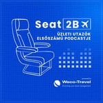 Logo of the podcast Seat2B Podcast I Weco-Travel Podcast Seat2B Podcast I Weco-Travel