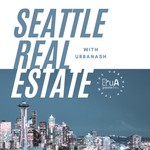Logo of the podcast Seattle Real Estate with UrbanAsh at Pointe3 Real Estate Podcast Seattle Real Estate with UrbanAsh at Pointe3 Real Estate