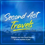 Second Act Travels Podcast Second Act Travels