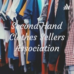 Logo of the podcast Second Hand Clothes Sellers Association Podcast Second Hand Clothes Sellers Association