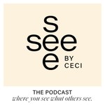 Podcast See See by Ceci