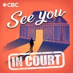 Logo of the podcast See You in Court Podcast See You in Court