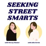 Seeking Street Smarts Podcast Seeking Street Smarts