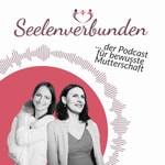Logo of the podcast Seelenverbunden Podcast Seelenverbunden