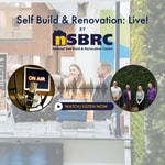 Self Build & Renovation: Live! by NSBRC Self Build & Renovation: Live! by NSBRC