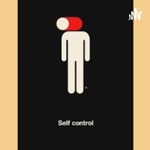 Logo of the podcast Self Control and Self Discipline - Meaning Of Self Control And How To Be Self Discipline Podcast Self Control and Self Discipline - Meaning Of Self Control And How To Be Self Discipline