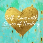 Logo of the podcast Self-Love with Grace of Healing Podcast Self-Love with Grace of Healing