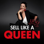 Sell like a Queen - Der Podcast für Frauen im Verkauf & Vertrieb: Selbstsicher, souverän im Kundengespräch für maximale U Podcast Sell like a Queen - Der Podcast für Frauen im Verkauf & Vertrieb: Selbstsicher, souverän im Kundengespräch für maximale U