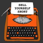 Logo of the podcast Sell Yourself Short Podcast Sell Yourself Short