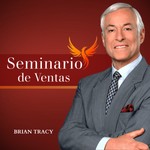 Logo of the podcast Seminario de Ventas | Brian Tracy Podcast Seminario de Ventas | Brian Tracy