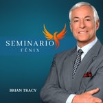 Logo of the podcast Seminario Fenix | Brian Tracy