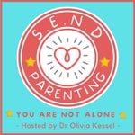 SEND Parenting Podcast
