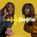 Podcast Senegalese Bestie