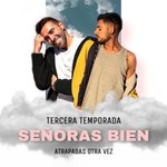 Logo of the podcast Señoras Bien Podcast Señoras Bien