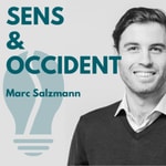 Logo of the podcast Sens et Occident Podcast Sens et Occident