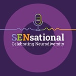 Logo of the podcast SENsational - The Special Educational Needs Podcast Podcast SENsational - The Special Educational Needs Podcast