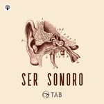 Logo of the podcast Ser Sonoro Podcast Ser Sonoro