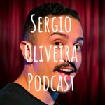 Podcast Sergio Oliveira Podcast