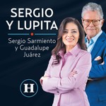 Logo of the podcast Sergio Sarmiento y Lupita Juárez Podcast Sergio Sarmiento y Lupita Juárez