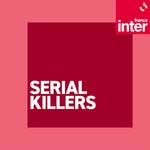 Logo of the podcast Serial Killers Podcast Serial Killers