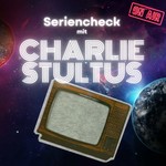 Seriencheck mit Charlie | Recaps voller Nostalgie Podcast Seriencheck mit Charlie | Recaps voller Nostalgie