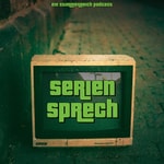 Logo of the podcast Seriensprech Podcast Seriensprech