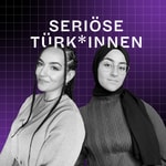 Logo of the podcast Seriöse Türk*innen Podcast Seriöse Türk*innen