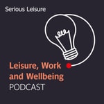 Logo of the podcast Serious Leisure Podcast Serious Leisure