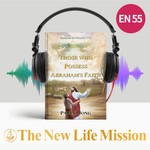 Podcast Sermons on Genesis (VII) - THOSE WHO POSSESS ABRAHAM'S FAITH