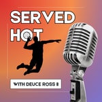 Logo of the podcast Served Hot