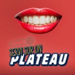 Podcast Servi sur un plateau