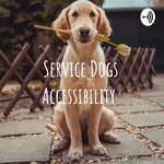Logo of the podcast Service Dogs Accessibility Podcast Service Dogs Accessibility