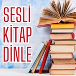 Logo of the podcast Sesli Kitap Dinle Podcast Sesli Kitap Dinle
