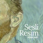 Sesli Resim Podcast Sesli Resim