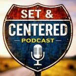 Logo of the podcast Set & Centered Podcast Set & Centered