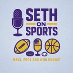Logo of the podcast Seth on Sports Podcast Seth on Sports