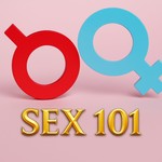 Podcast Sex 101 and Relationships