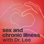 Sex and Chronic Illness Sex and Chronic Illness