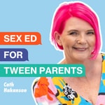 Logo of the podcast Sex Ed for Tween Parents Podcast Sex Ed for Tween Parents